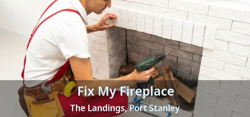 Fix My Fireplace The Landings, Port Stanley - ON Fix My Fireplace The Landings, Port Stanley - ON