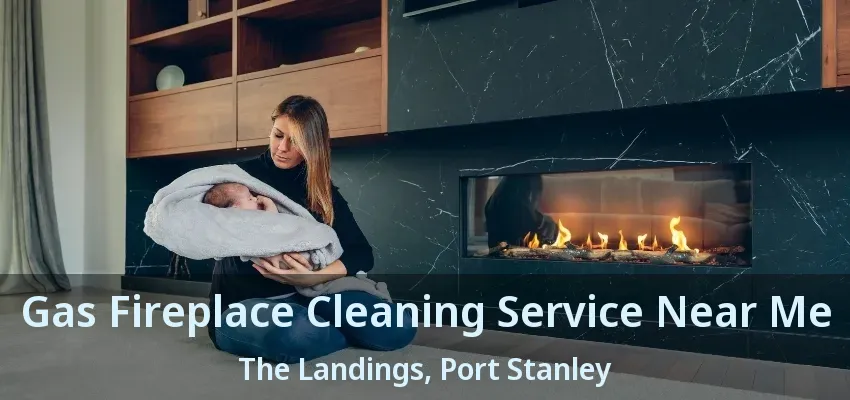 Gas Fireplace Cleaning Service Near Me The Landings, Port Stanley - ON Gas Fireplace Cleaning Service Near Me The Landings, Port Stanley - ON